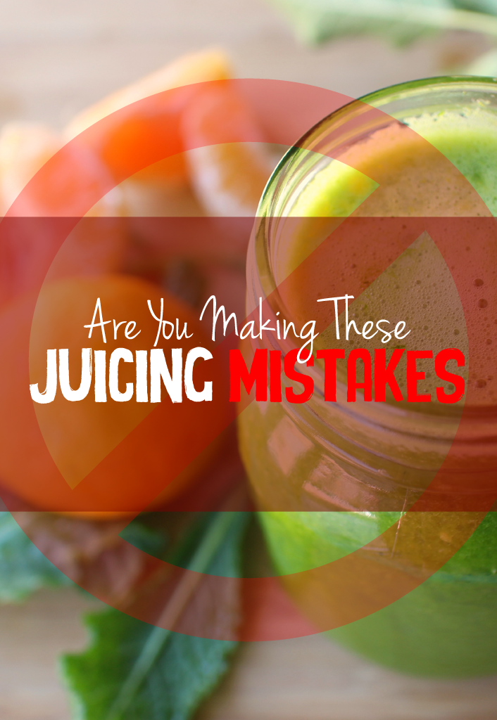 Juicing_Mistakes_1